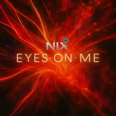 Picture for song 'Nix - Eyes on me' by artist 'NixMusic'
