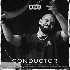 Picture for song 'Conductor / Drake x Asap Rocky Type Beat' by artist 'Rob EVN'