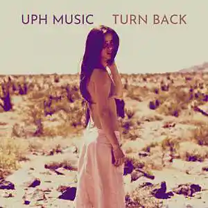 Picture for song 'Turn Back Sad Trap x Pop Type Beat' by artist 'UPH Music'