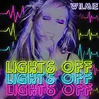 Picture for song 'Lights Off' by artist 'Wilmie'