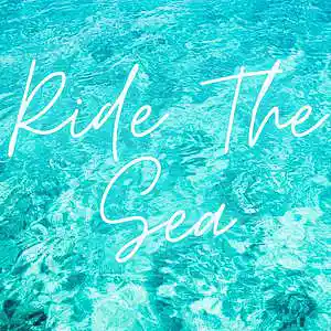 Picture for song 'Ride The Sea' by artist 'DjAdd85'