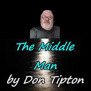 Picture for song 'The Middle Man - Live' by artist 'Don Tipton'