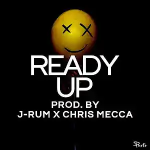 Picture for song '*NEW* - Ready Up (Rum.Mecca) (130bpm)' by artist 'Jrum Beats'