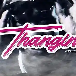 Picture for song 'THANGIN' by artist 'TURNMEUPJUNE'