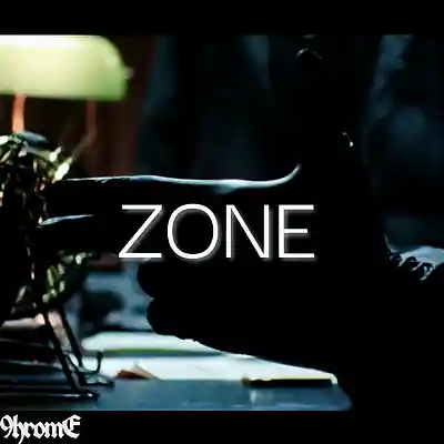 Picture for song 'ZONE' by artist '9hrome'