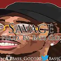 Picture for song 'Savages - Prod. By Bass God' by artist 'Bass God'