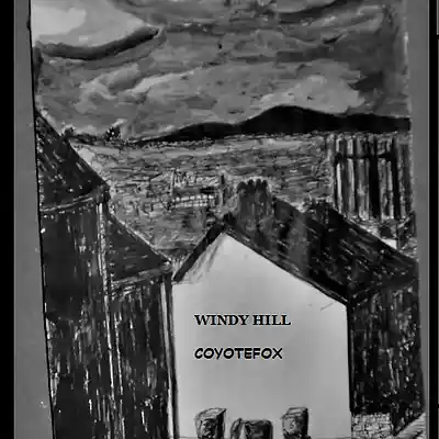 Picture for song 'WINDY HILL by COYOTEFOX 2024,cc3.0' by artist 'COYOTEFOX'