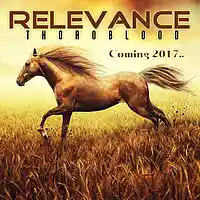 Picture for song 'For Who Were Riders - Relevance - Thoroblood' by artist 'Relevance'