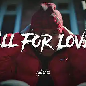 Picture for song 'All For Love - Sample Drill x Central Cee' by artist 'SG Beatz'