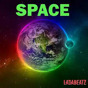 Picture for song 'Space' by artist 'LadaBeatZ'