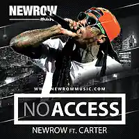 Picture for song 'No access*BANGER*' by artist 'NewRow Production'