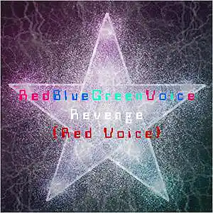 Picture for song 'Revenge (Red Voice)' by artist 'RedBlueGreenVoice'