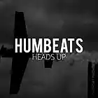 Picture for song 'Humbeats - Heads Up' by artist 'Humbeats'