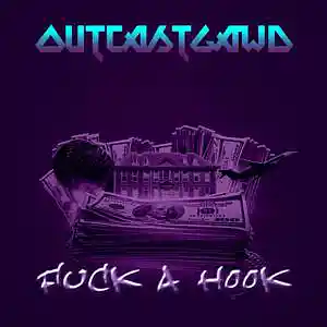 Picture for song 'Fuck A Hook' by artist 'OutcastGawd Lord EL'