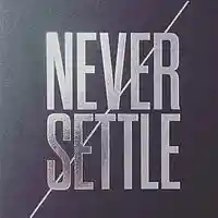 Picture for song 'Never Settle' by artist 'Anquor Productions'