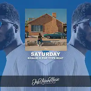 Picture for song 'Saturday *SOLD*(Khalid Pop R&B Guitar Type Beat)' by artist 'JayUrbanMusic'