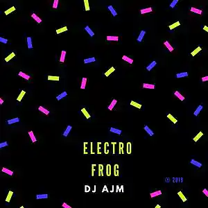 Picture for song 'Dj Ajm - Electro Frog' by artist 'Antonio Jesus Martinez'