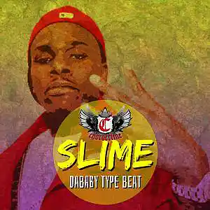 Picture for song 'SLIME (Dababy type beat instrumental)' by artist 'Chorderline'
