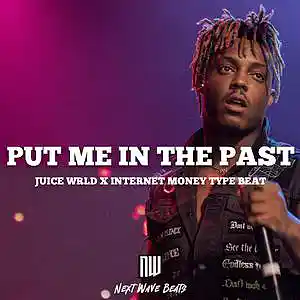 Picture for song 'Put Me In The Past' by artist 'NextWaveBeats'