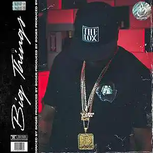 Picture for song 'Big Things (Jadakiss Type Beat)' by artist 'BOGER'