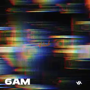 Picture for song '6AM (BUY 1 GET 4 FREE *UNLIMITED)' by artist 'JayWoodBeatz'