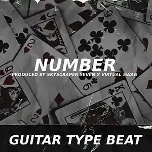 Picture for song 'Guitar Type Beat - Number' by artist 'Skyscraper Seven'