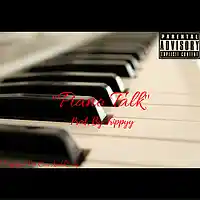 Picture for song 'Piano Talk' by artist 'CosaNostraTrippyy'