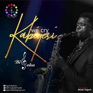 Picture for song 'we cry KABIYESI' by artist 'Big John Babine'