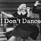 Picture for song 'Oh, I Don't Dance' by artist 'BlazinFaze'