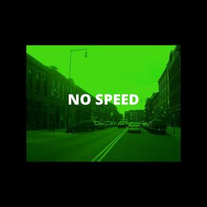 Picture for song 'NO SPEED -- PREMIUM BUY TWO GET TWO' by artist 'Jack Mono'