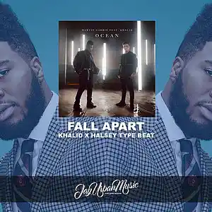 Picture for song 'Fall Apart (Halsey x Khalid Type)(FREE DL!)' by artist 'JayUrbanMusic'