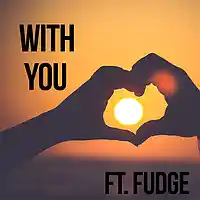 Picture for song '*NEW* - With You Ft Fudge 96bpm' by artist 'Jrum Beats'