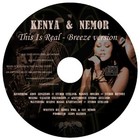 Picture for song 'This Is Real - Breeze version' by artist 'Kenya Nemor'