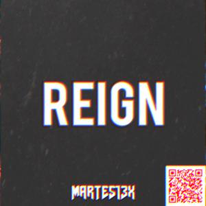 Picture for song 'Reign 148 Bpm' by artist 'Martes13x'