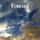 Picture for song 'Forever' by artist 'Matt Cadirao'