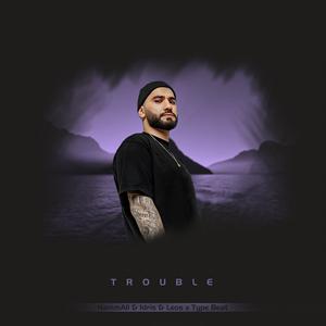 Picture for song 'Trouble' by artist 'musiculll'