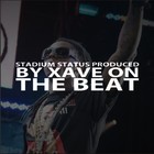 Picture for song 'Stadium Status *ANTHEM*' by artist 'Xave'