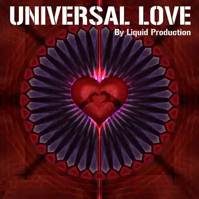 Picture for song 'Universal Love' by artist 'Liquidprod'