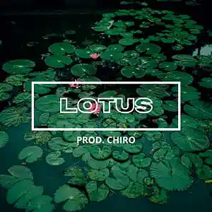 Picture for song 'Lotus (Prod. Chiro x Allistyre)' by artist 'EyoChiro'