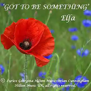 Picture for song 'GOT TO BE SOMETHING' by artist 'Hilton Music UK'