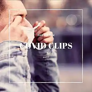 Picture for song 'Jae Gotem :: Covid Clips Part 1 :: Freestyle Audio' by artist 'Jae Gotem'