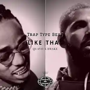 Picture for song 'TRAP TYPE BEAT -- QUAVO x DRAKE' by artist 'JAWHA-PRODZ'