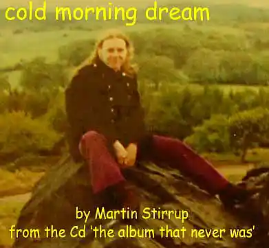 Picture for song 'TATNW 16 Cold Morning Dream (Archive 1969)' by artist 'martin stirrup'