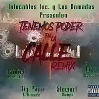 Picture for song 'Poder En La Calle Remix Various Mzs Stewar Raidiel' by artist 'Big Papa El Intocable'
