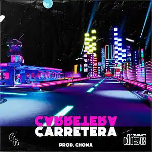 Picture for song '"Carretera" Feid X Rauw Alejandro Reggaeton Beat' by artist 'Chona'