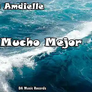 Picture for song 'Shory Mai ft Don Amdielle - Mucho Mejor - DA Music' by artist 'Don Amdielle'
