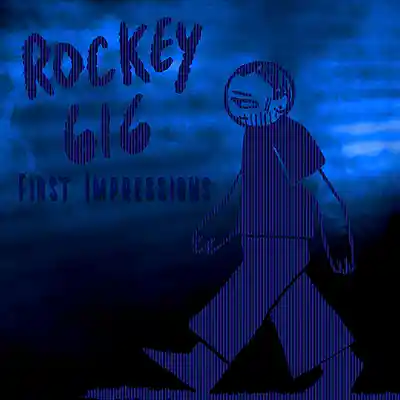 Picture for song 'First Impressions' by artist 'Rockey616'