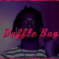 Picture for song 'DUFFLE BAG' by artist 'SLYRAX'