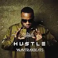 Picture for song 'HUSTLE - l Yo Gotti l FREE DL' by artist 'WAYTRAX BEATS'