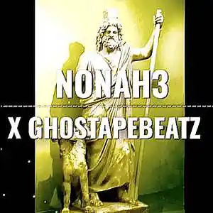 Picture for song 'NONAH3 X GHOSTAPEBEATZ' by artist 'Ghostapebeatz'